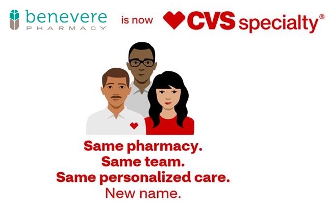 Benevere is now CVS Pharmacy® Specialty Services